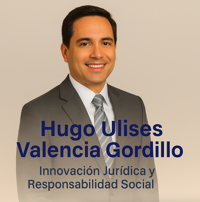 Hugo Ulises Valencia Gordillo-Experiencia Legal con Enfoque en Derechos Humanos